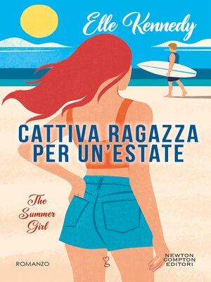 cover image of Cattiva ragazza per un'estate. the Summer Girl